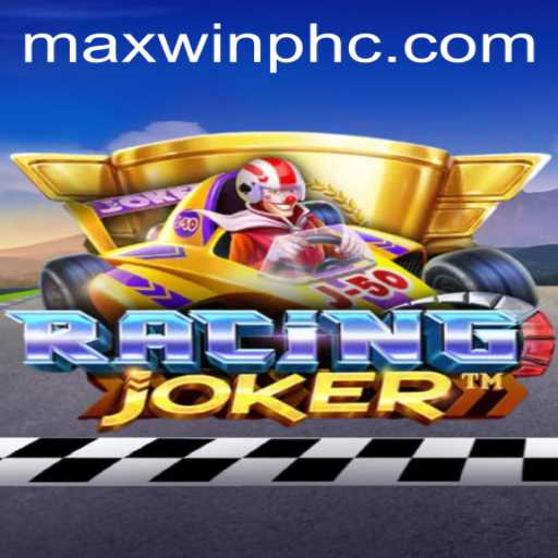 Exploring the Thrilling World of RacingJoker and the Impact of MAXWINPH