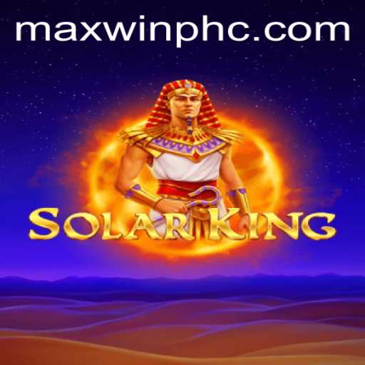 Exploring the World of SolarKing: An In-Depth Introduction to the MAXWINPH Experience